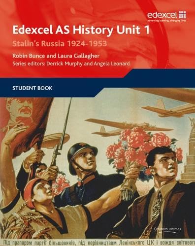 Edexcel GCE History AS Unit 1 D4 Stalin's Russia, 1924-53 Social Sciences