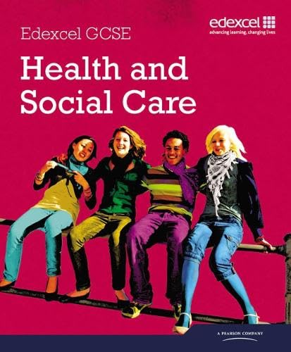 Edexcel GCSE Health and Social Care Student Book book
