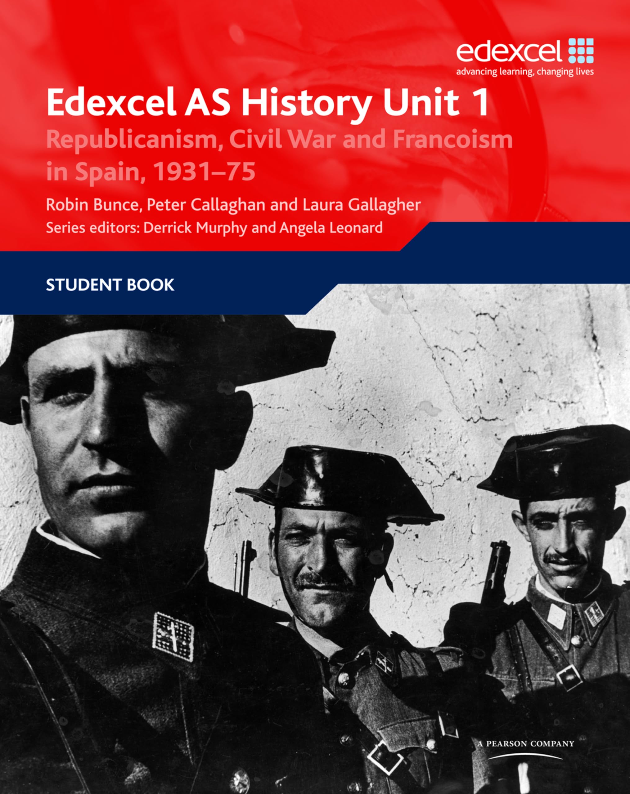 Edexcel GCE History Unit 1 E/F4 Republicanism, Civil War and Francoism in Spain, 1931: Republicanism, Civil War and Francoism in Spain 1931-75 book