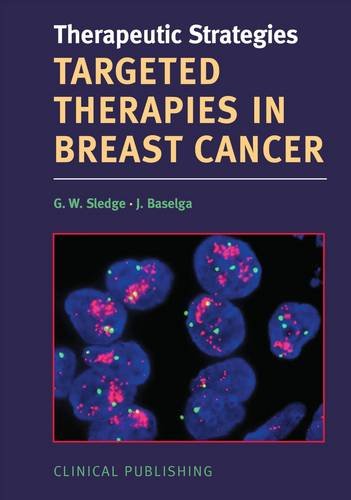 Targeted Therapies in Breast Cancer (Therapeutic Strategies) Medicine