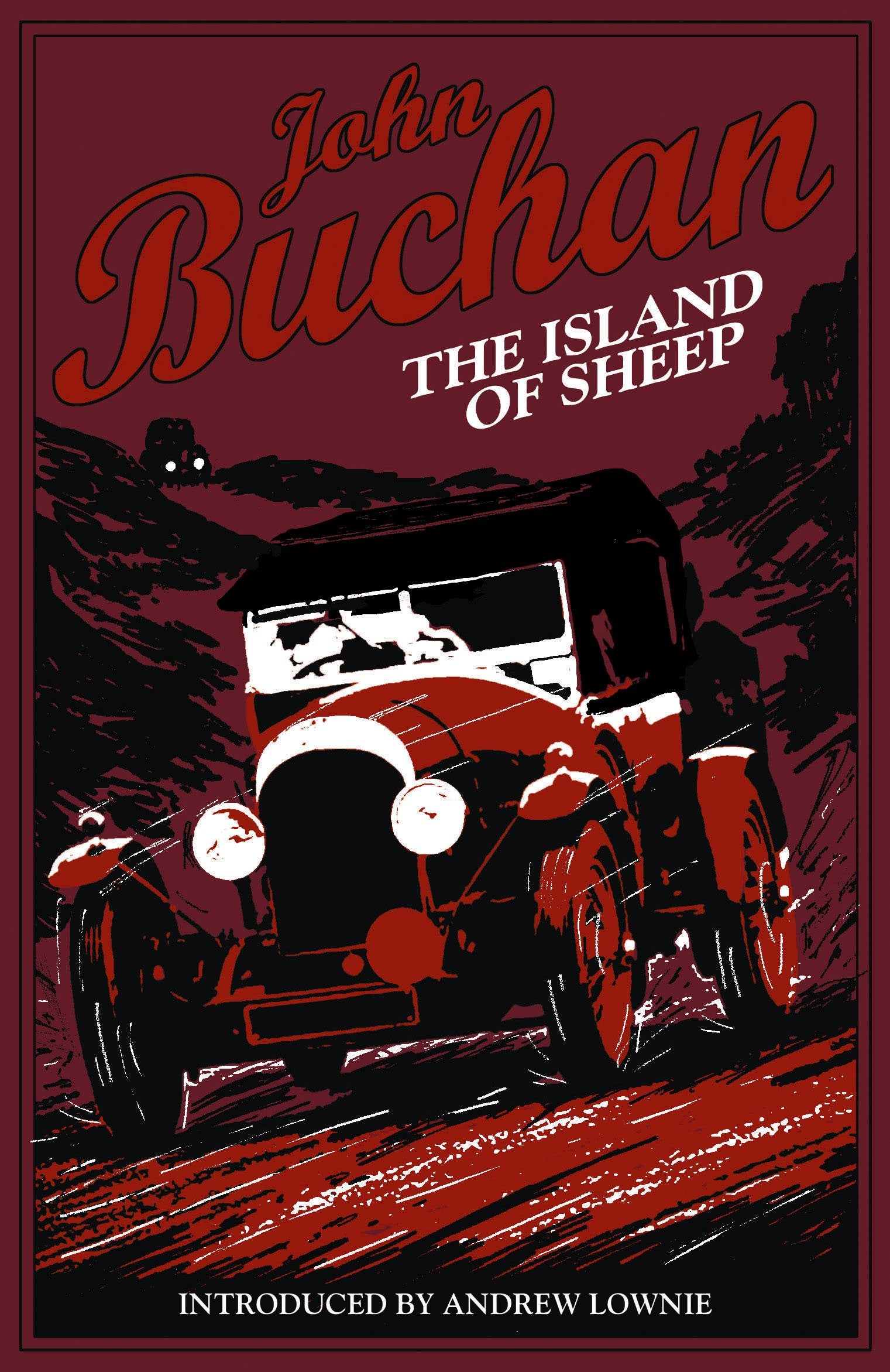 The Island of Sheep: Authorised Edition (Richard Hannay) Classics