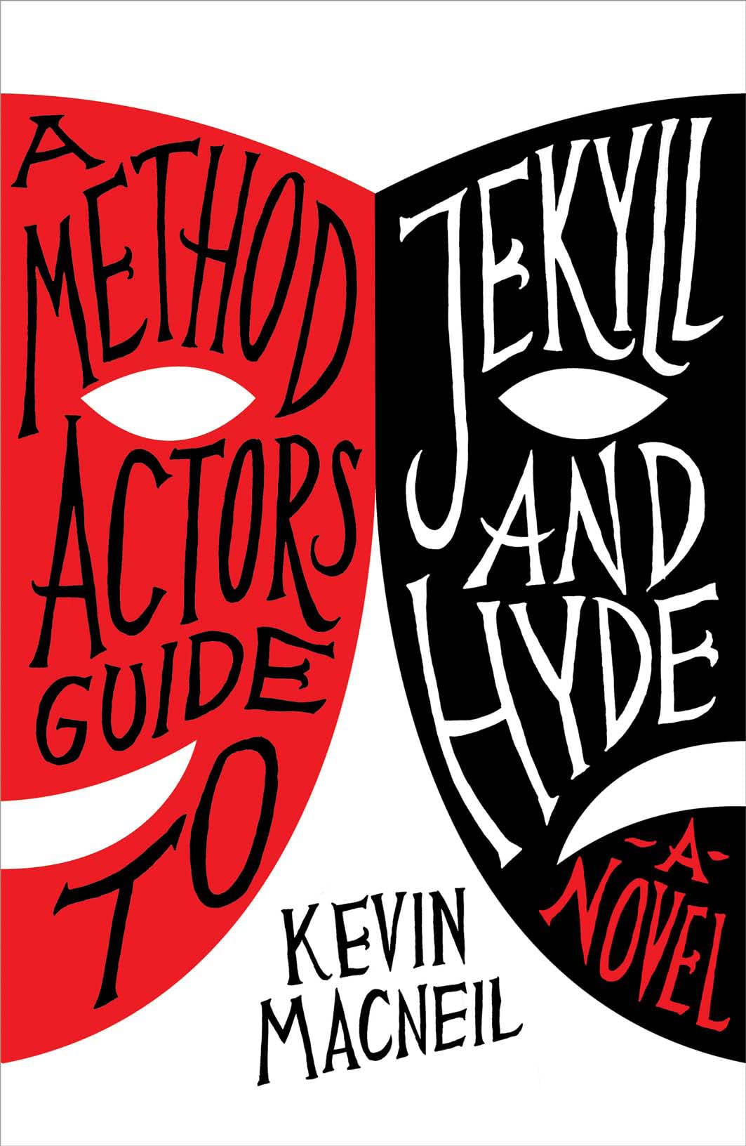 A Method Actor's Guide to Jekyll and Hyde Humour & Satire