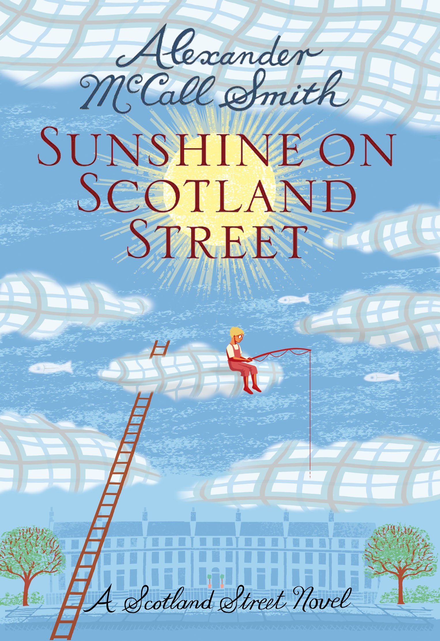Sunshine on Scotland Street: 44 Scotland Street Contemporary literature