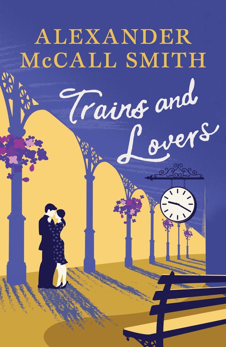 Trains and Lovers: 'writing as warm as cocoa - exceedingly good' - The Times book