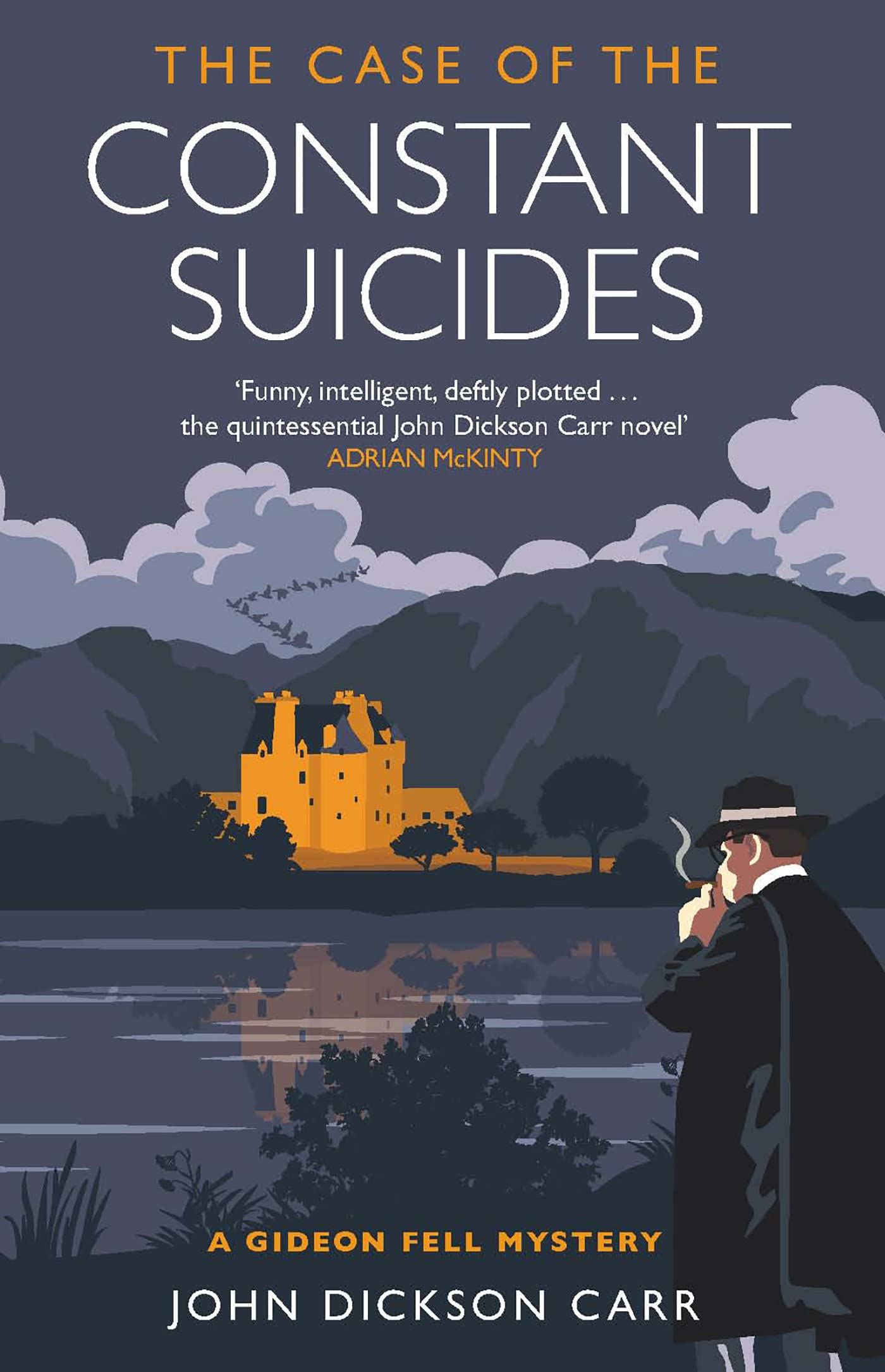 The Case of the Constant Suicides: A Gideon Fell Mystery Humour & Satire