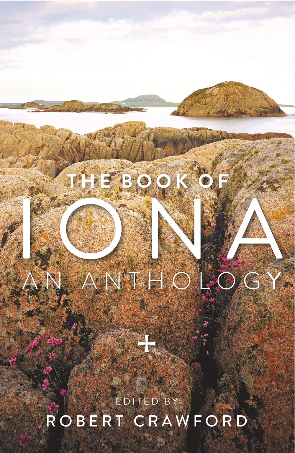 The Book of Iona: An Anthology Contemporary literature