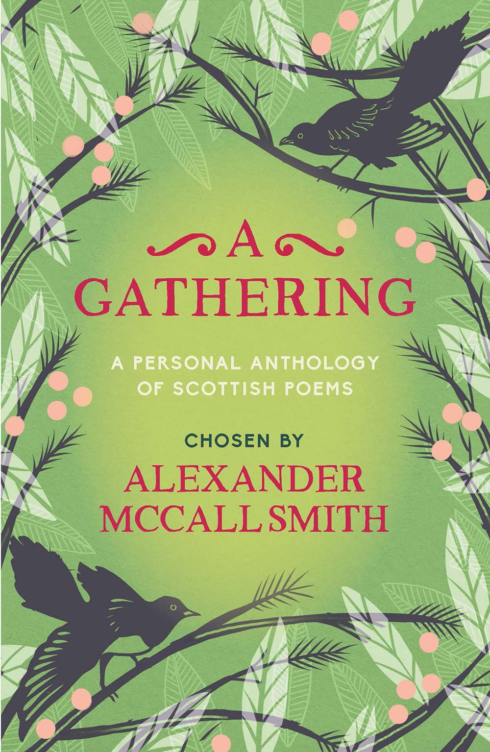 A Gathering: A Personal Anthology of Scottish Poems book