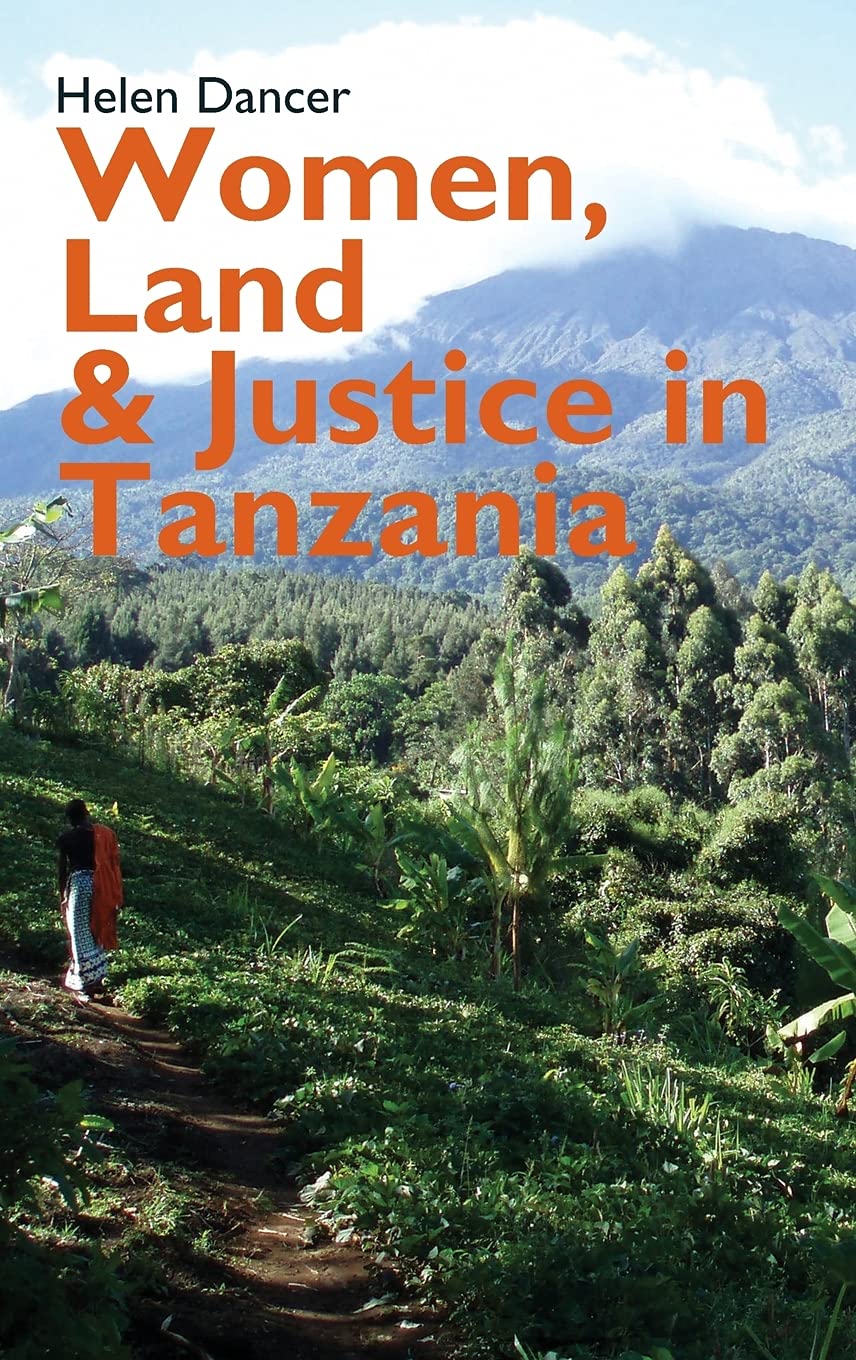 Women, Land and Justice in Tanzania Law