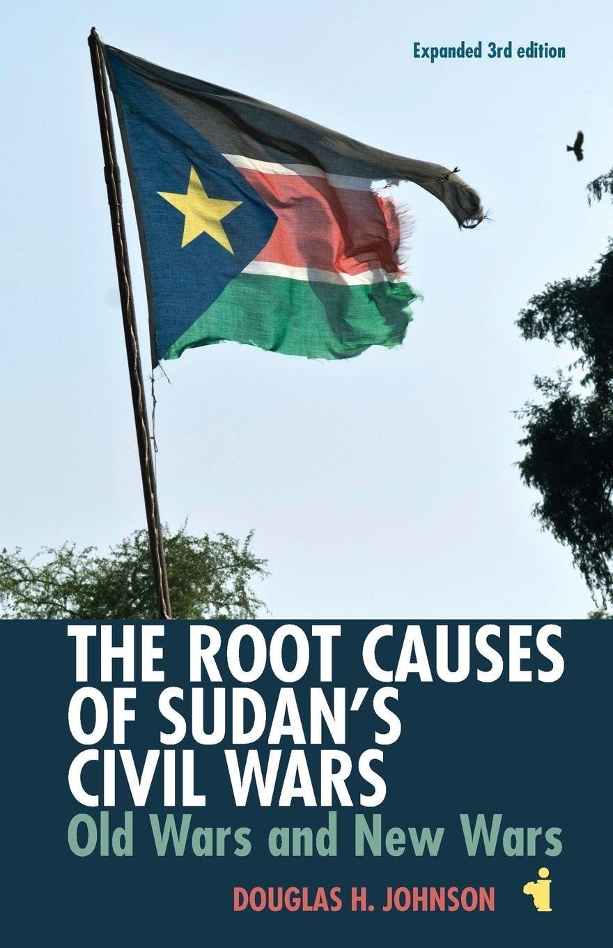 The Root Causes of Sudan's Civil Wars Social Sciences