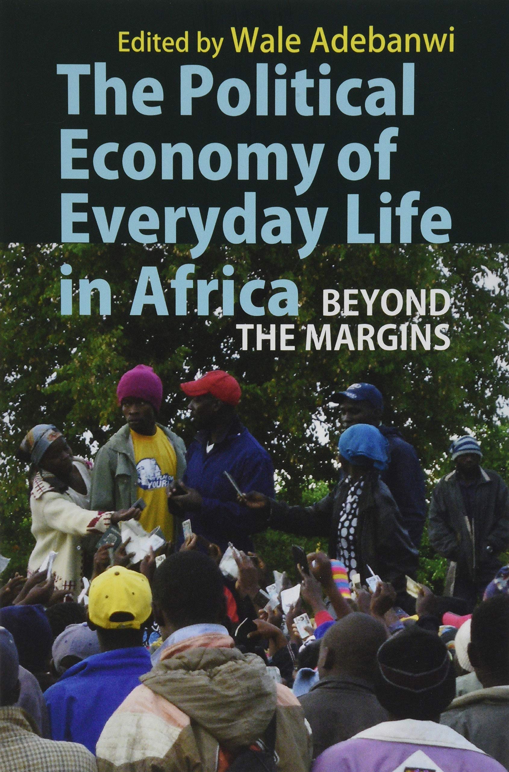 Political Economy of Everyday Life in Africa General education