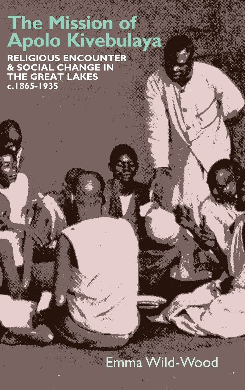 Mission of Apolo Kivebulaya Religion & Esotericism