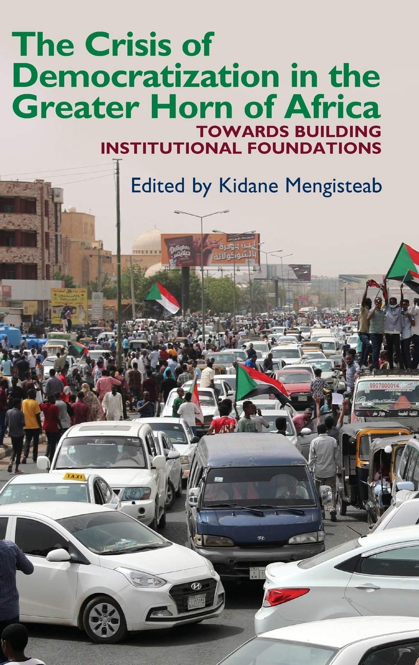 Crisis of Democratization in the Greater Horn of Africa Law