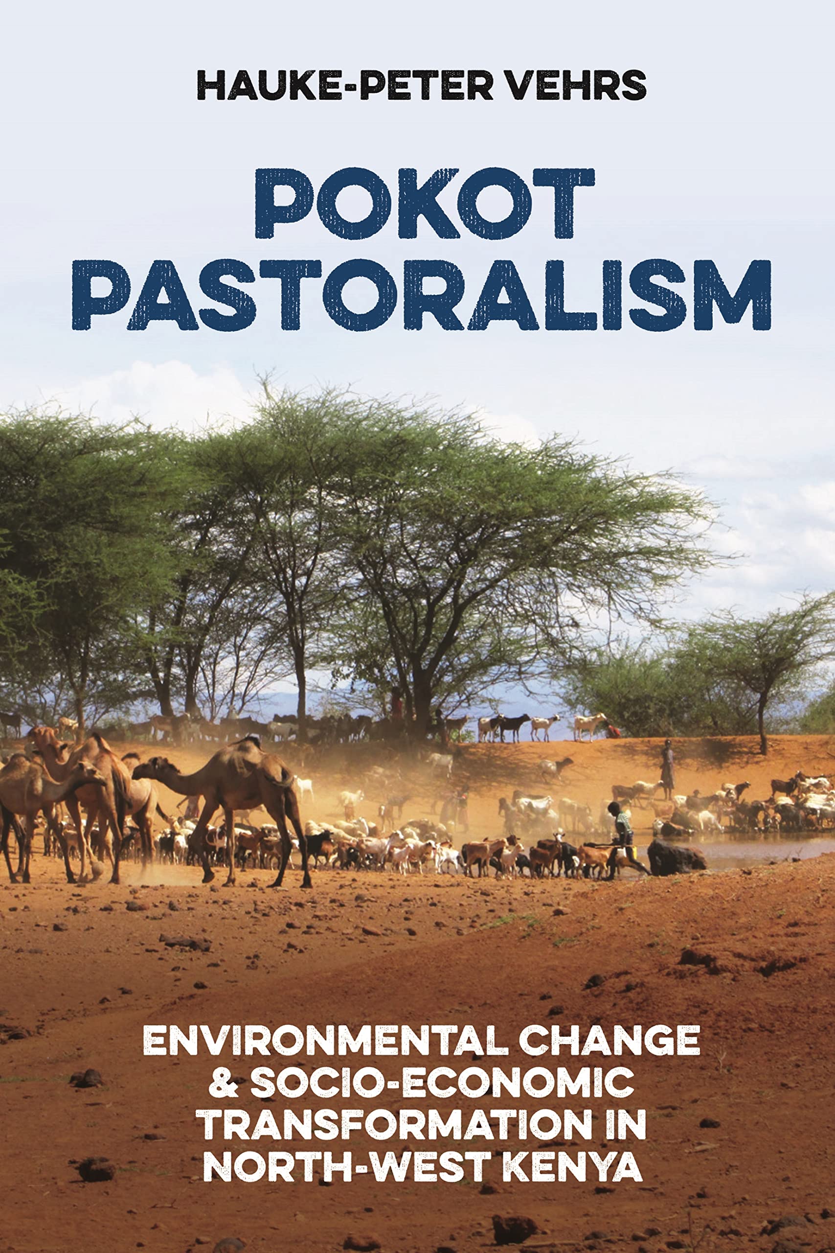 Pokot Pastoralism Social Sciences