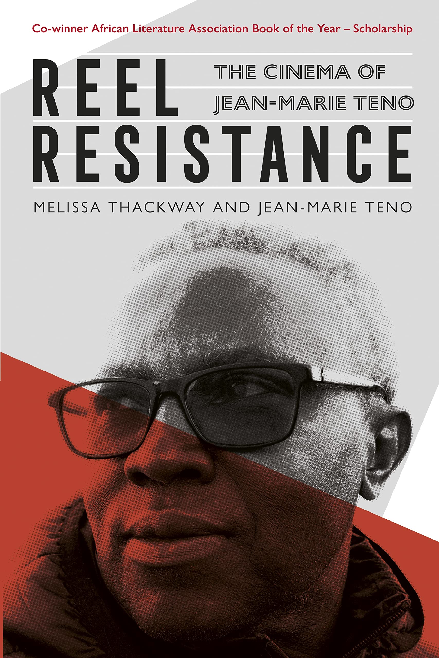 Reel Resistance - The Cinema of Jean-Marie Teno Politics & Society