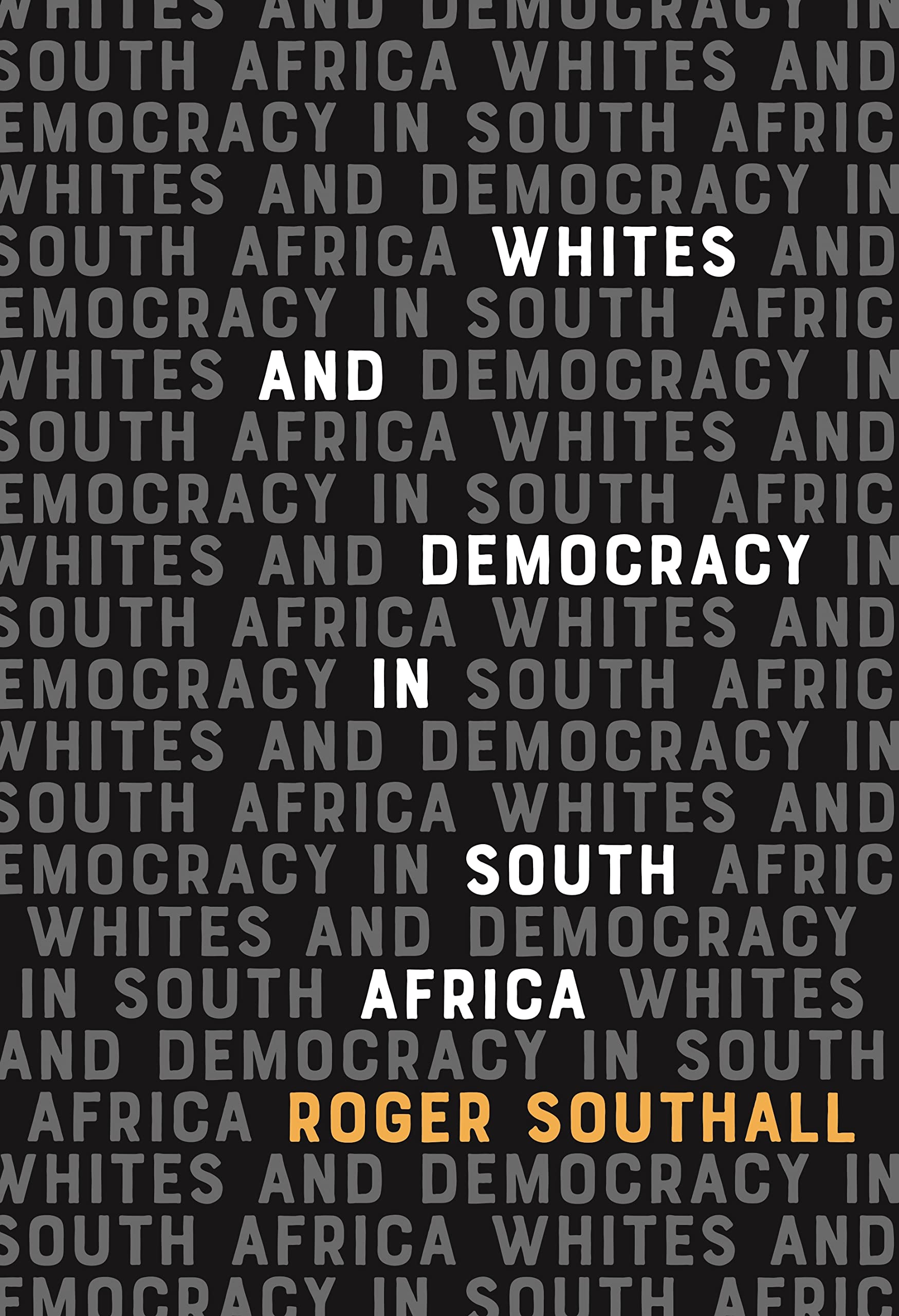 Whites and Democracy in South Africa Law