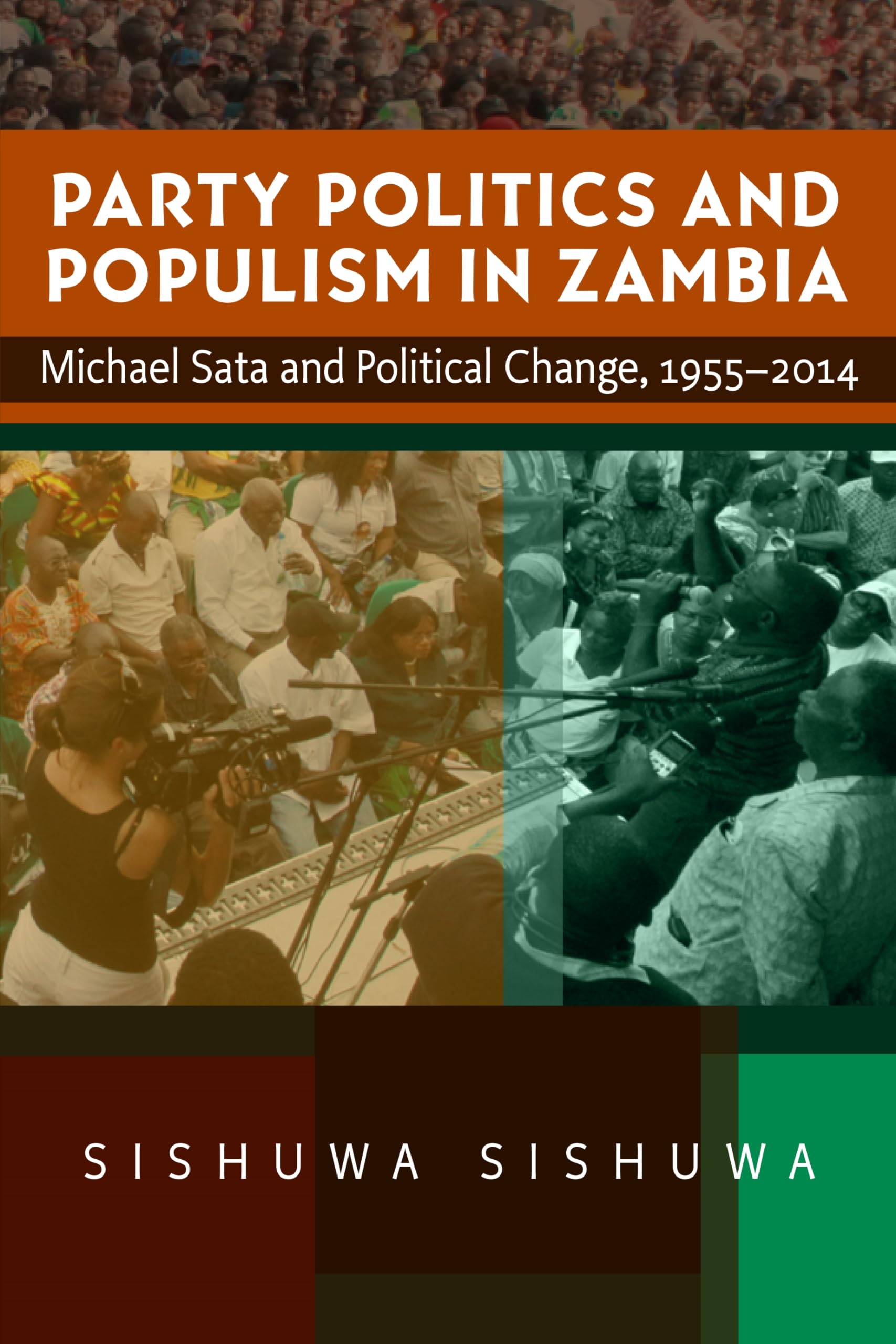 Party Politics and Populism in Zambia Politics & History