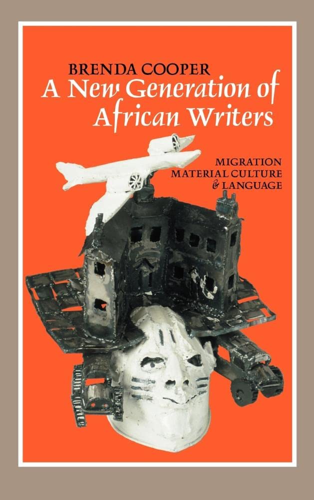 New Generation of African Writers Contemporary literature