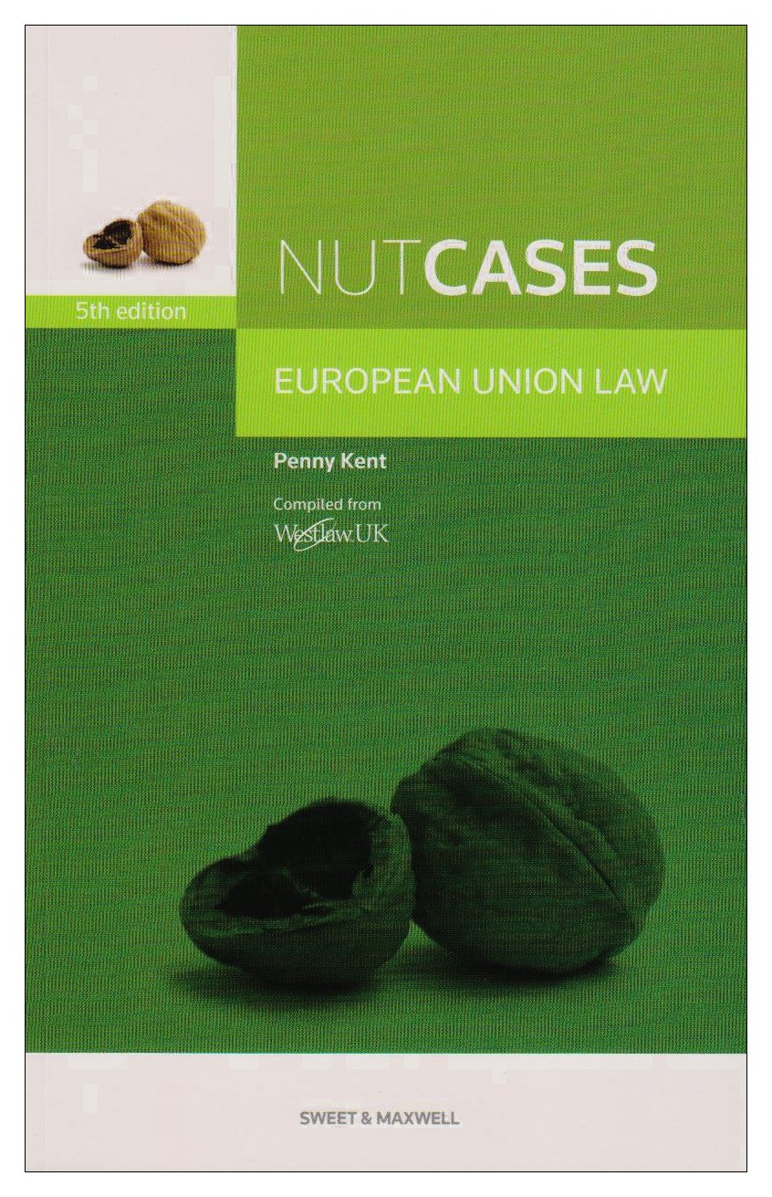 Nutcases European Union Law Law