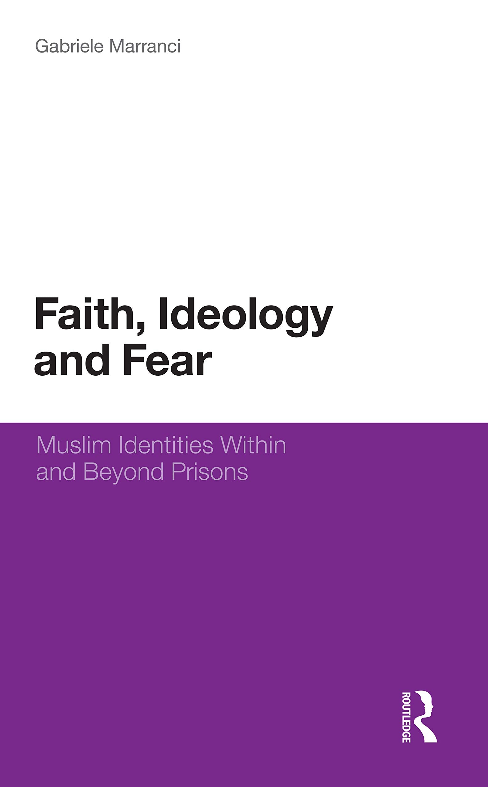 Faith, Ideology and Fear Law