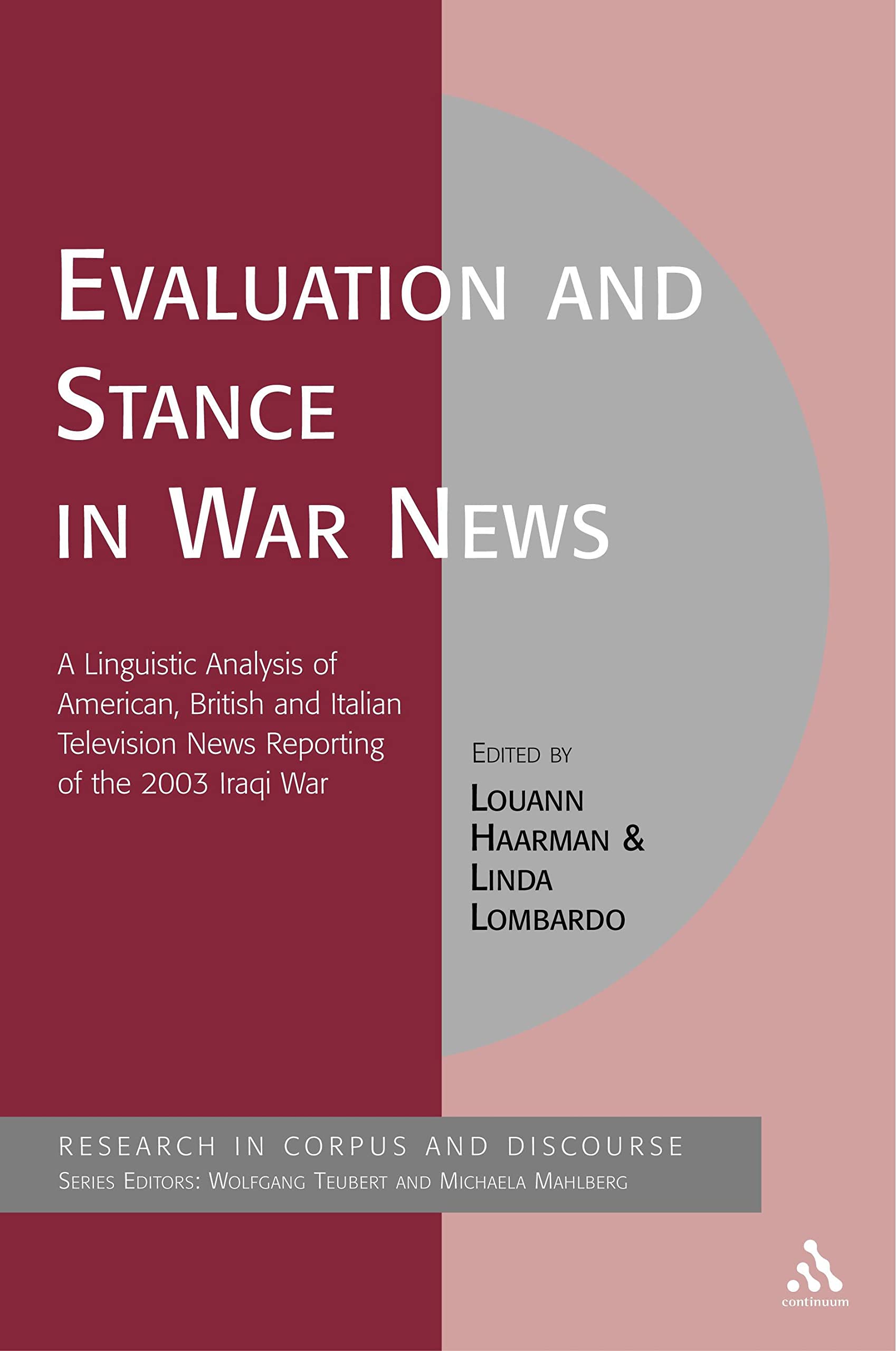 Evaluation and Stance in War News Media & Communication