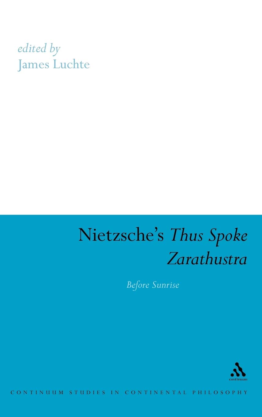Nietzsche's Thus Spoke Zarathustra Philosophy