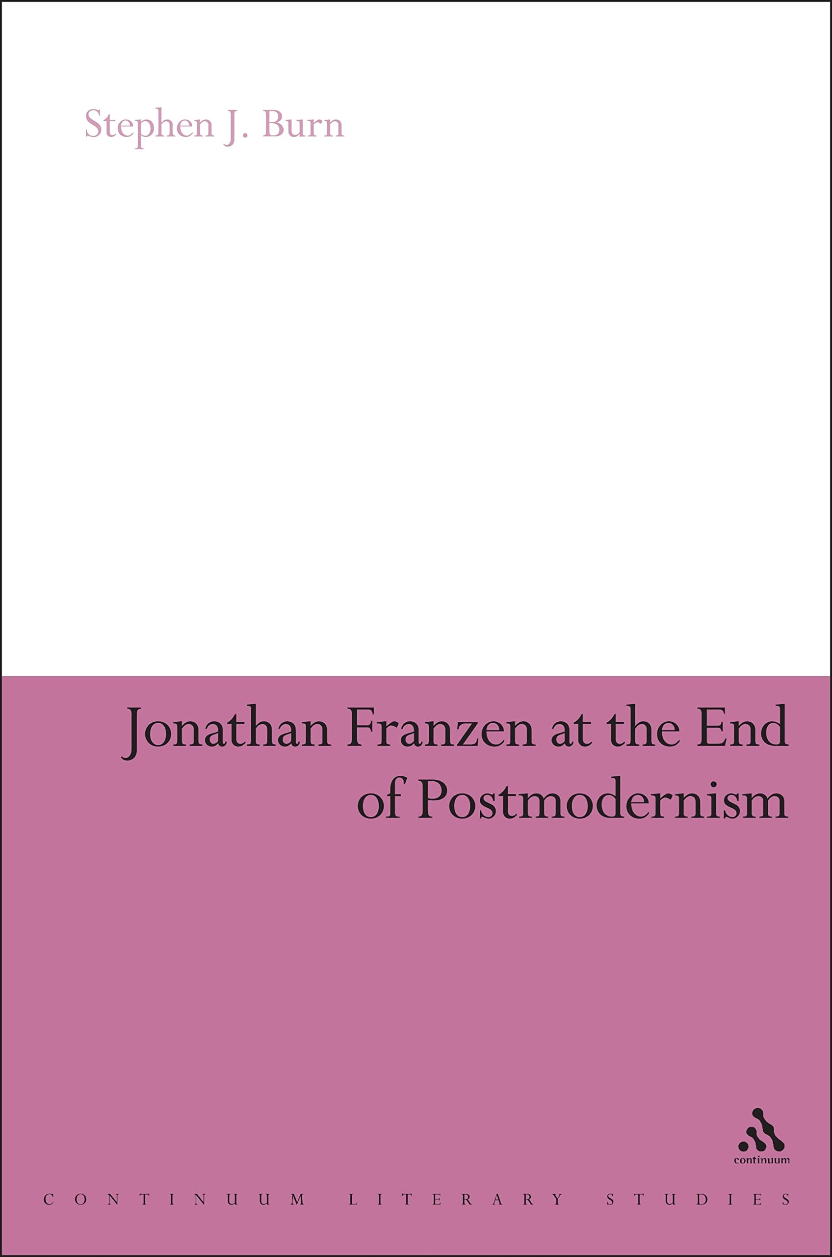 Jonathan Franzen at the End of Postmodernism Contemporary literature