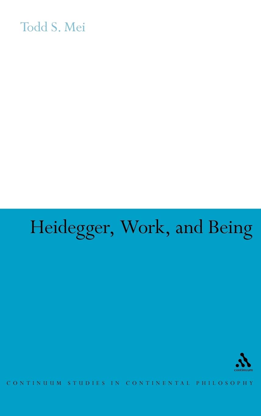 Heidegger, Work, and Being Philosophy