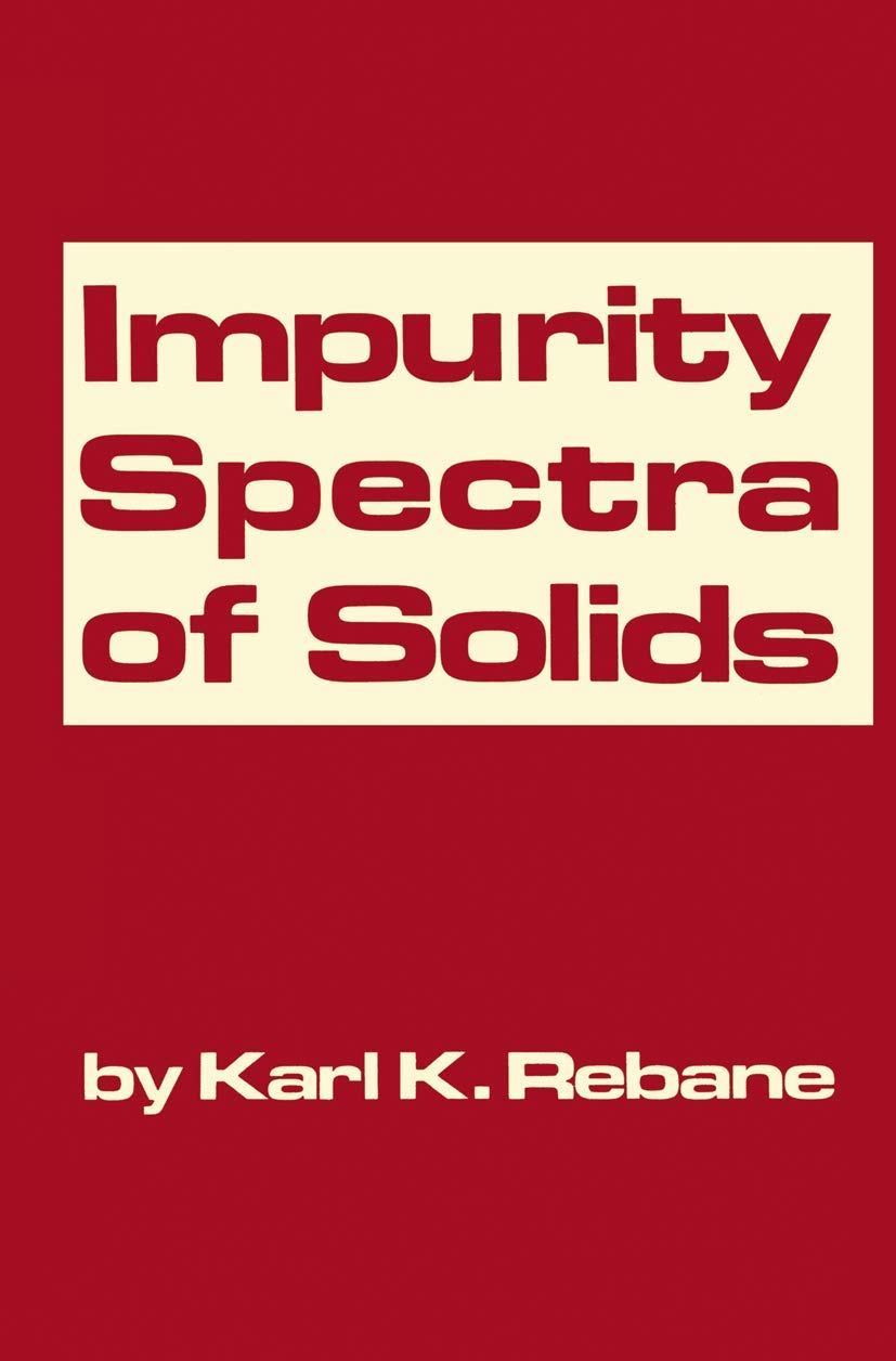 Impurity Spectra of Solids: Elementary Theory of Vibrational Structure Natural Sciences