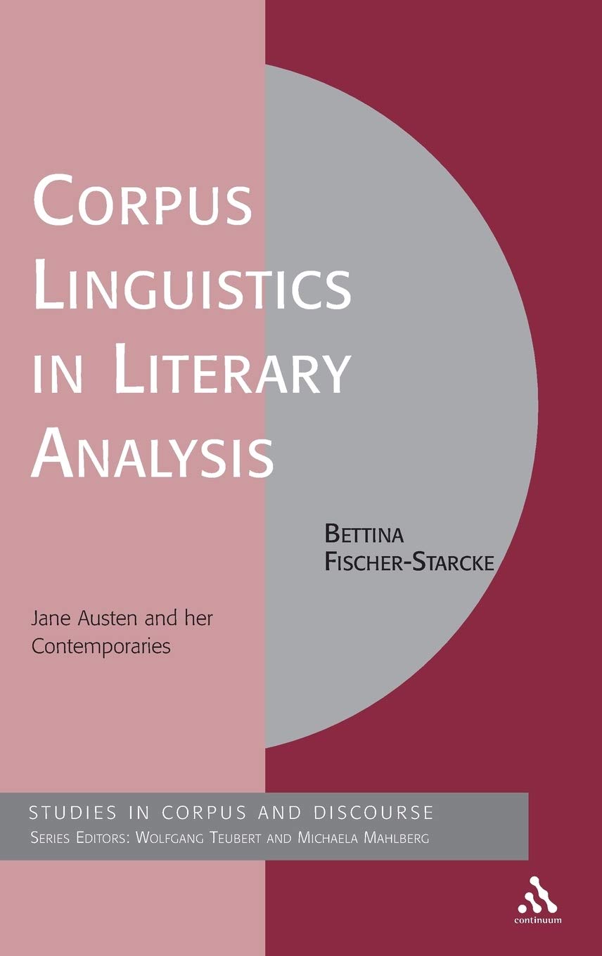 Corpus Linguistics in Literary Analysis Social Sciences