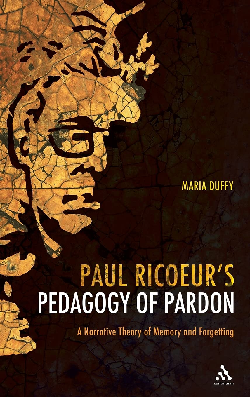 Paul Ricoeur's Pedagogy of Pardon Philosophy