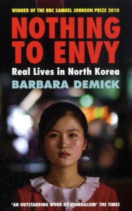 Nothing to Envy: Real Lives in North Korea Media & Communication