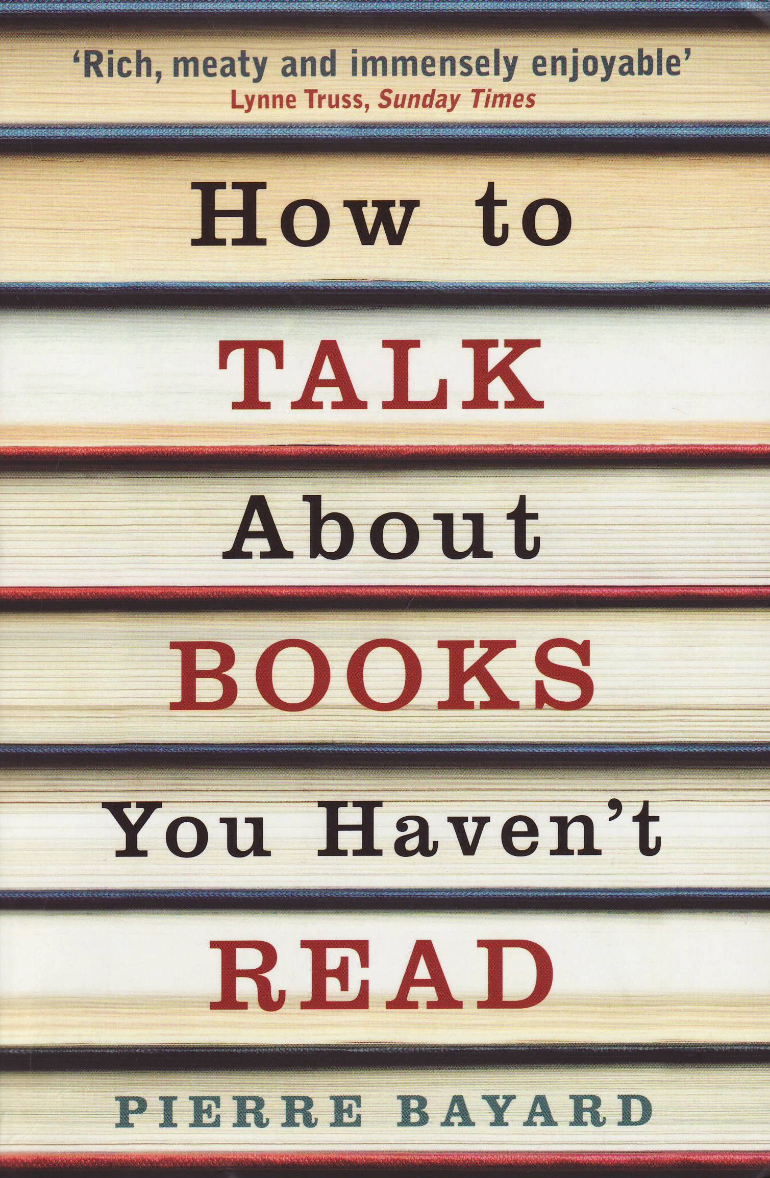 How to Talk About Books You Haven't Read Contemporary literature