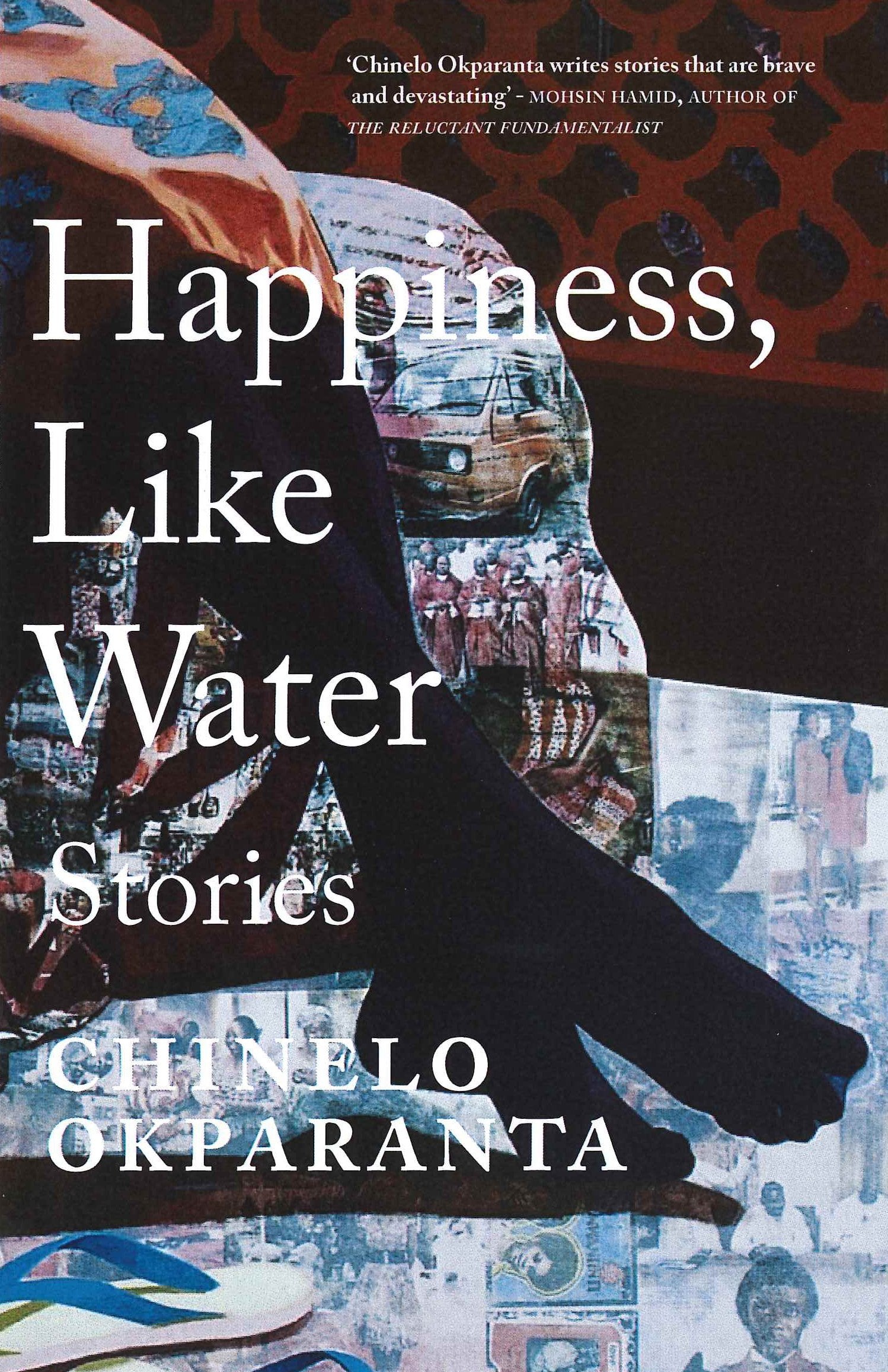 Happiness, Like Water: Stories Essays & Short Stories