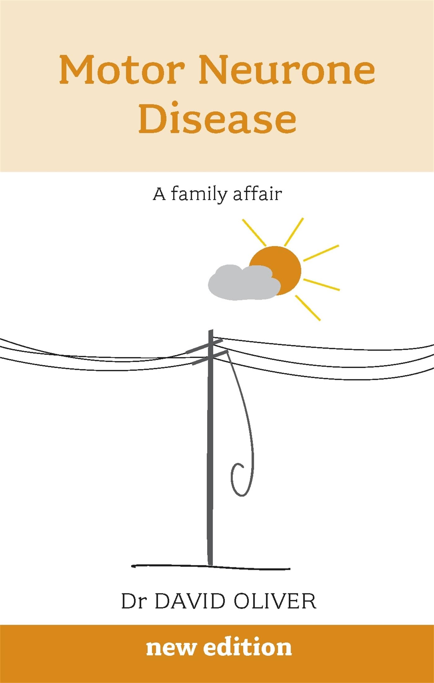 Motor Neurone Disease: A Family Affair: A Family Afair Medicine