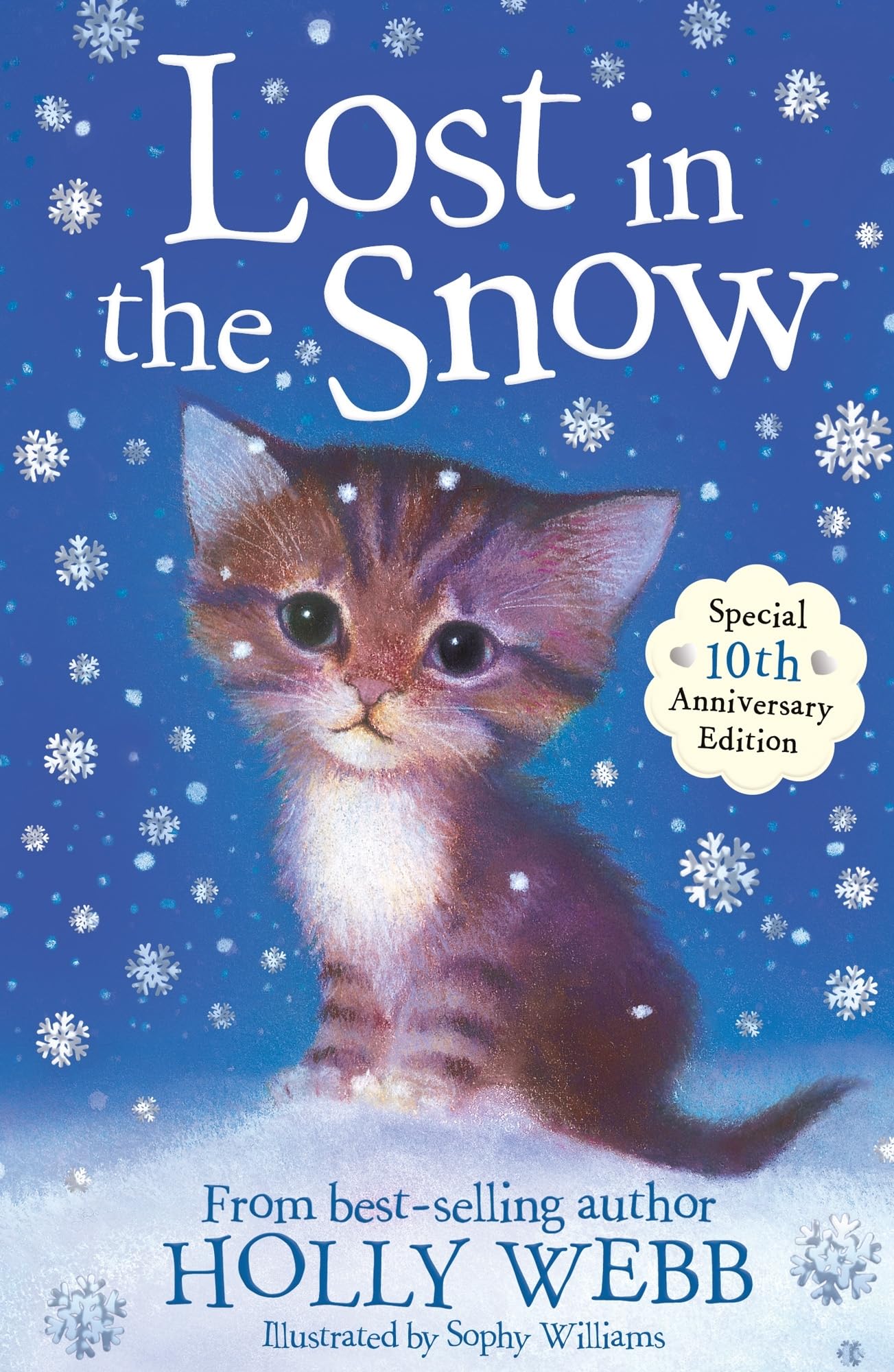 Lost in the Snow: 1 (Holly Webb Animal Stories (1)) book
