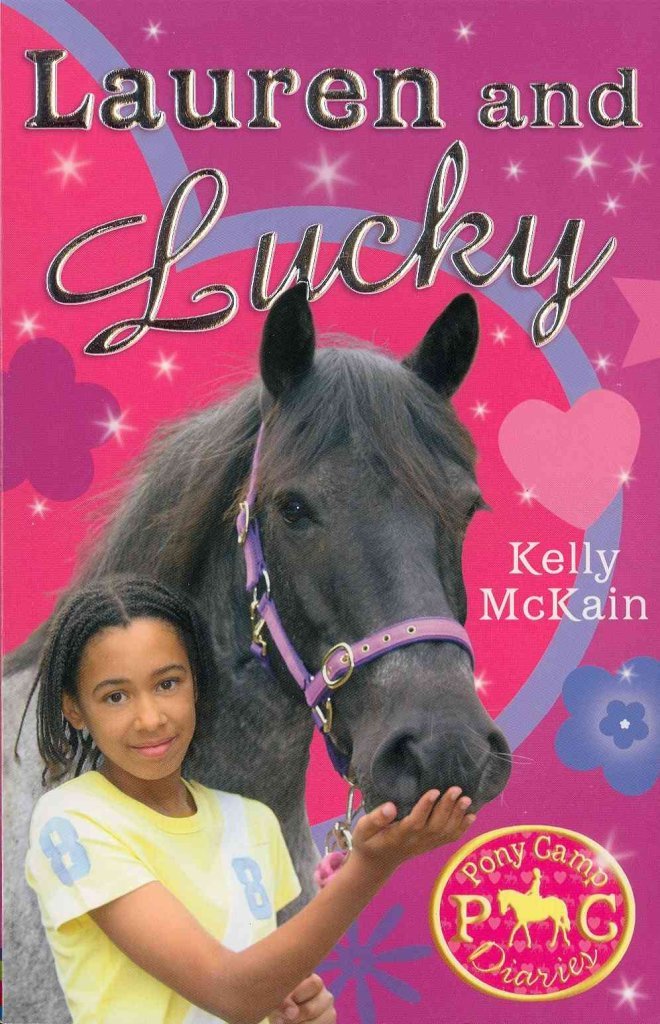 Lauren and Lucky (Pony Camp Diaries) Novels & Short Stories
