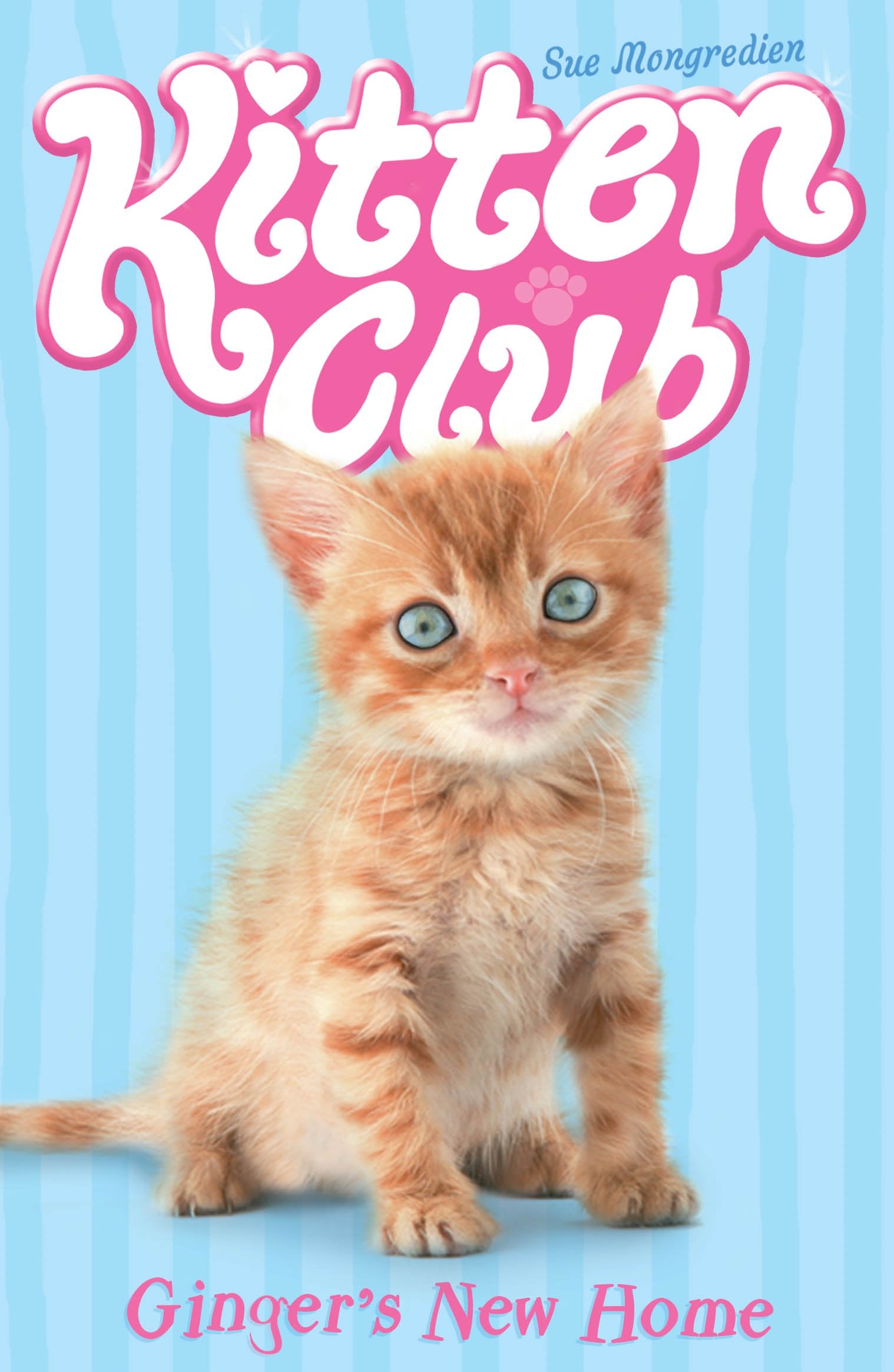 Ginger's New Home (Kitten Club) Novels & Short Stories