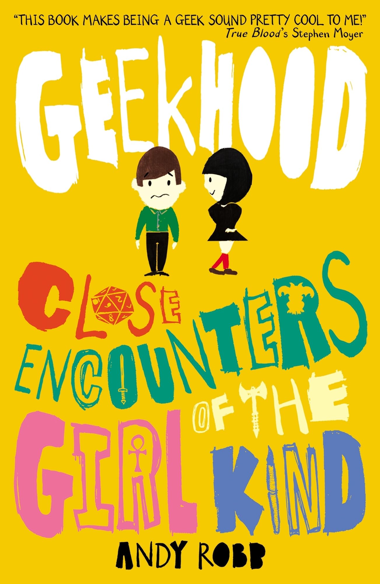 Close Encounters of the Girl Kind (Geekhood, Band 1) Fiction