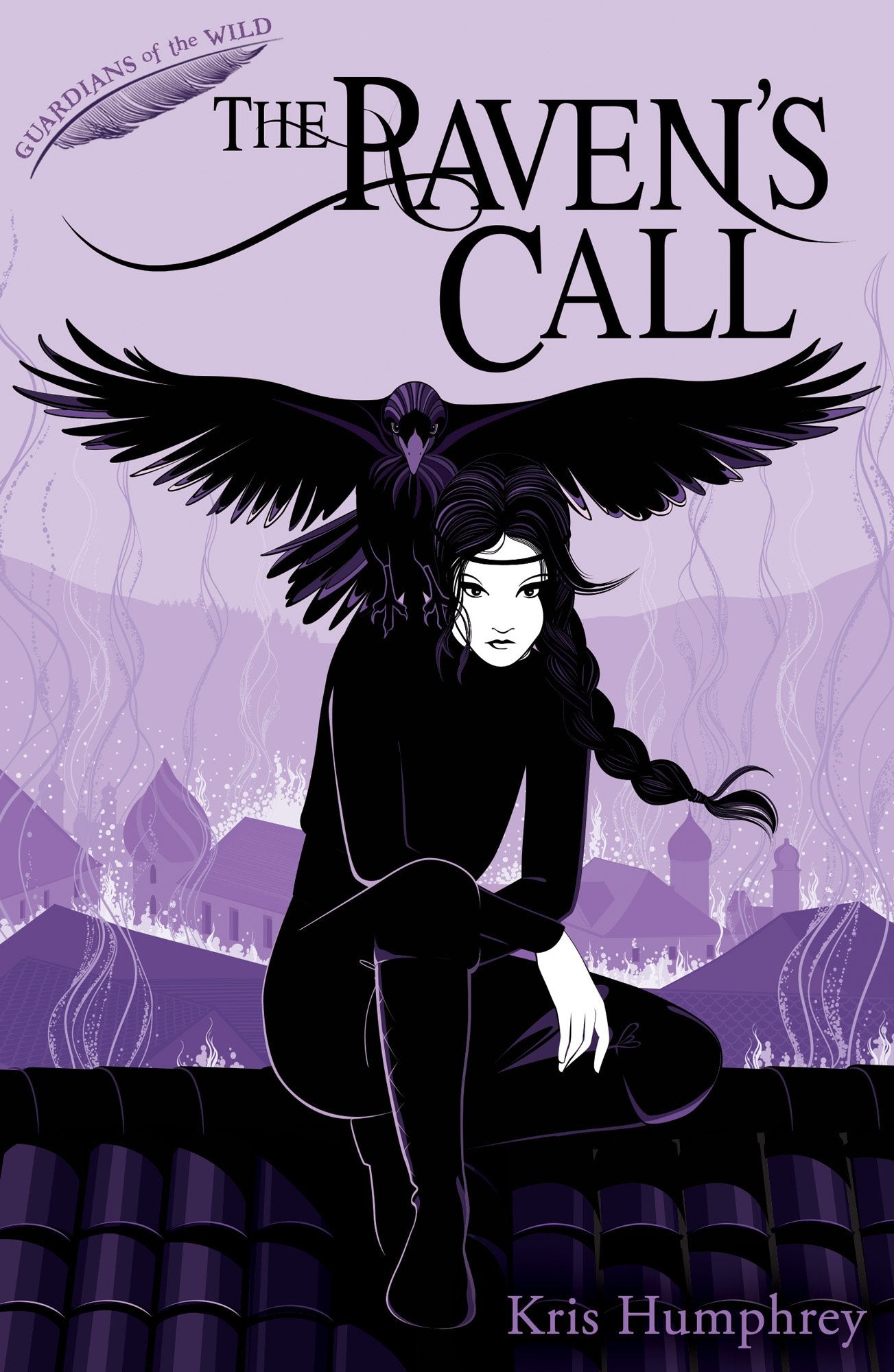 The Raven’s Call: 4 (Guardians of the Wild, 4) Novels & Short Stories