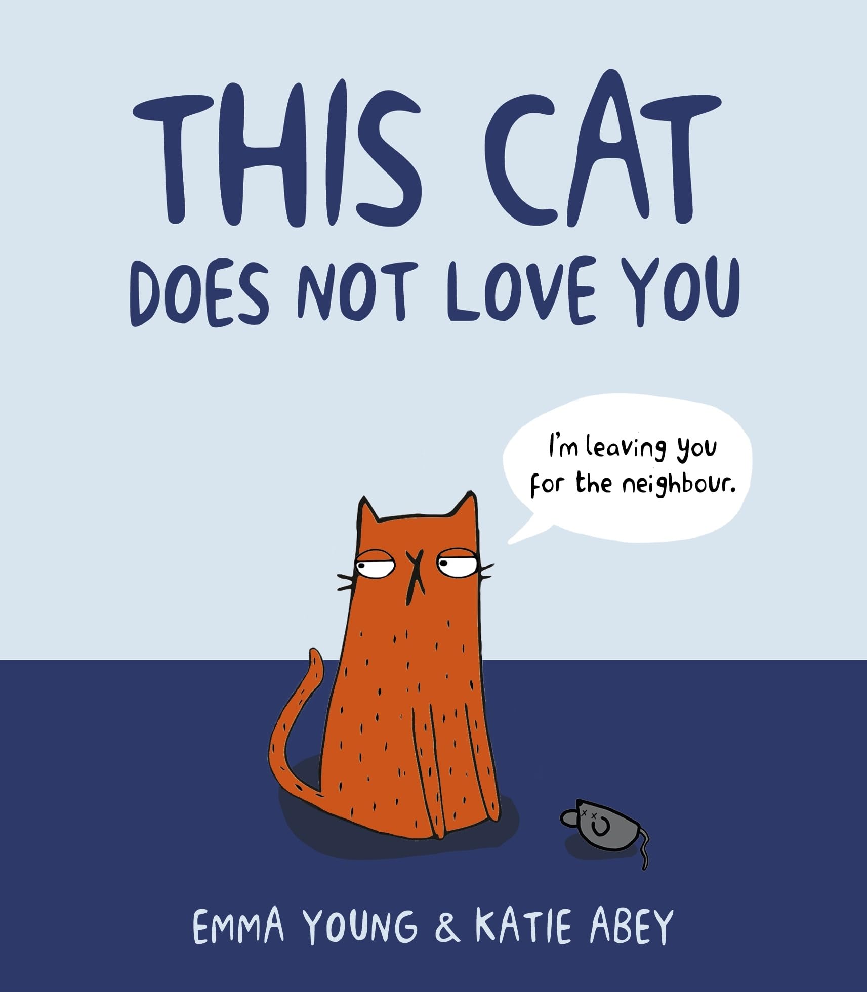 Product Image: This Cat Does Not Love You