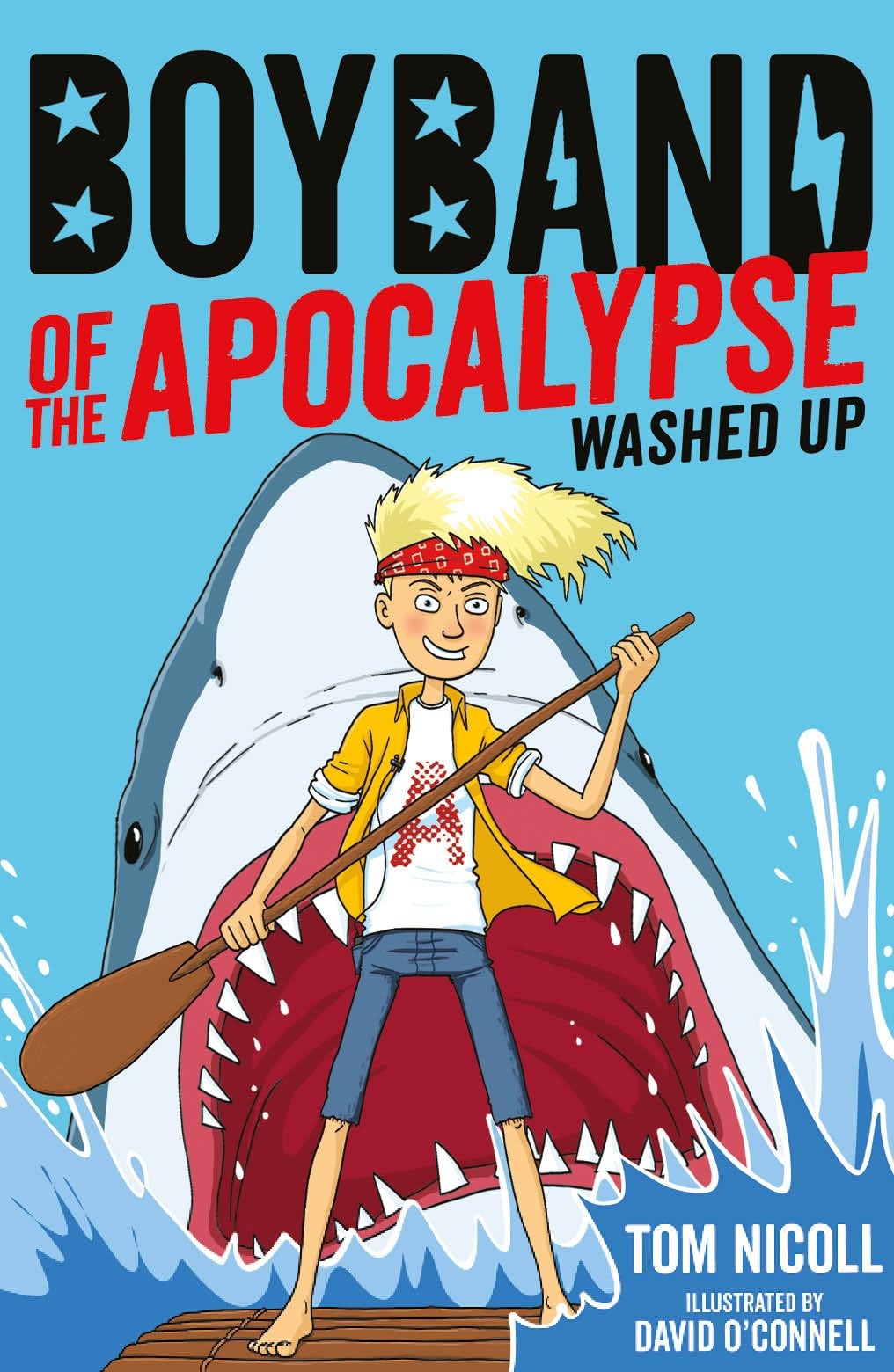 Boyband of the Apocalypse: Washed Up: 2 (Boyband of the Apocalypse (2)) book