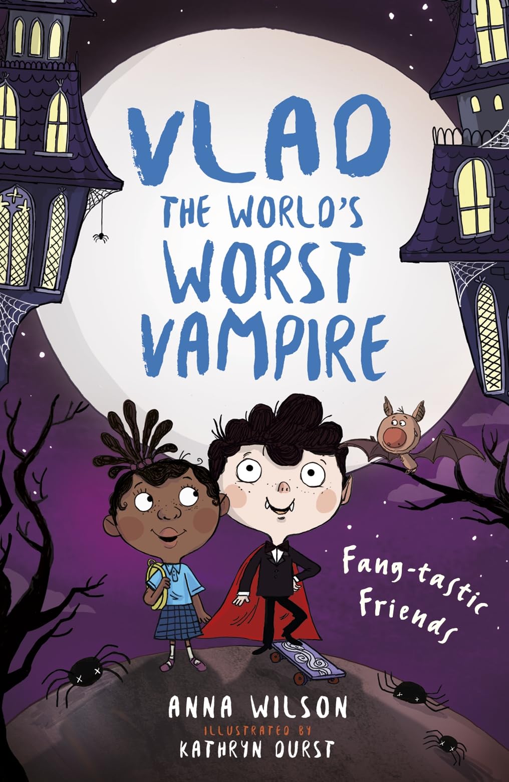 Fang-tastic Friends: 2 (Vlad the World’s Worst Vampire, 2) Non-fiction