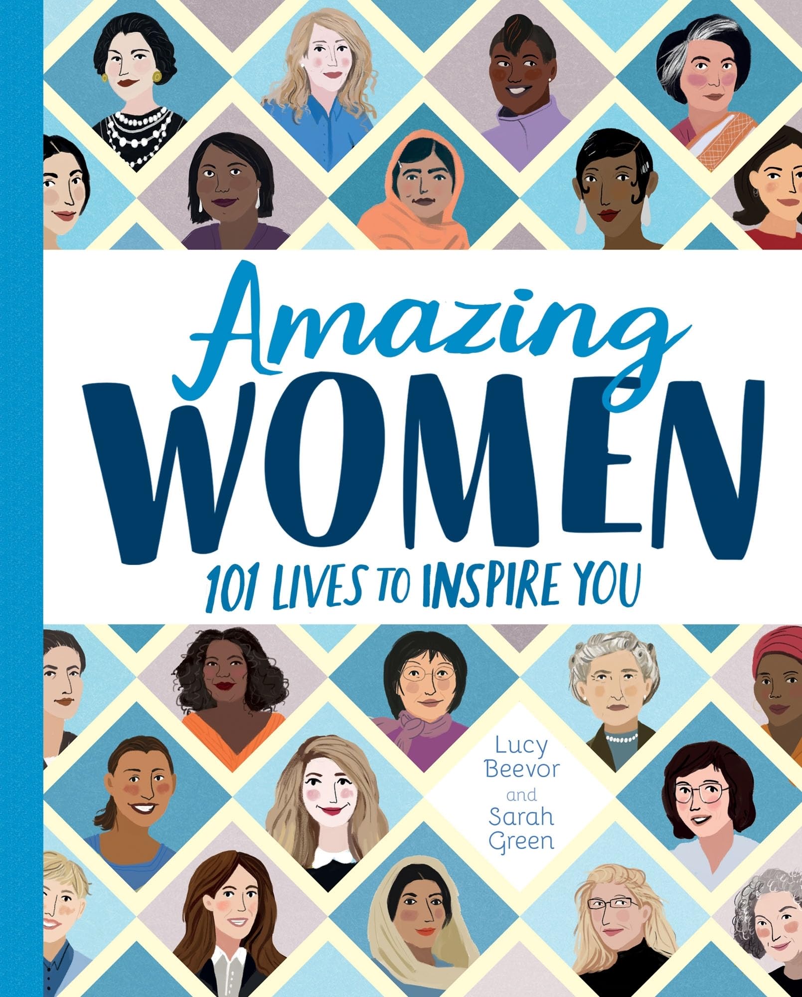 Amazing Women: 101 Lives to Inspire You Books