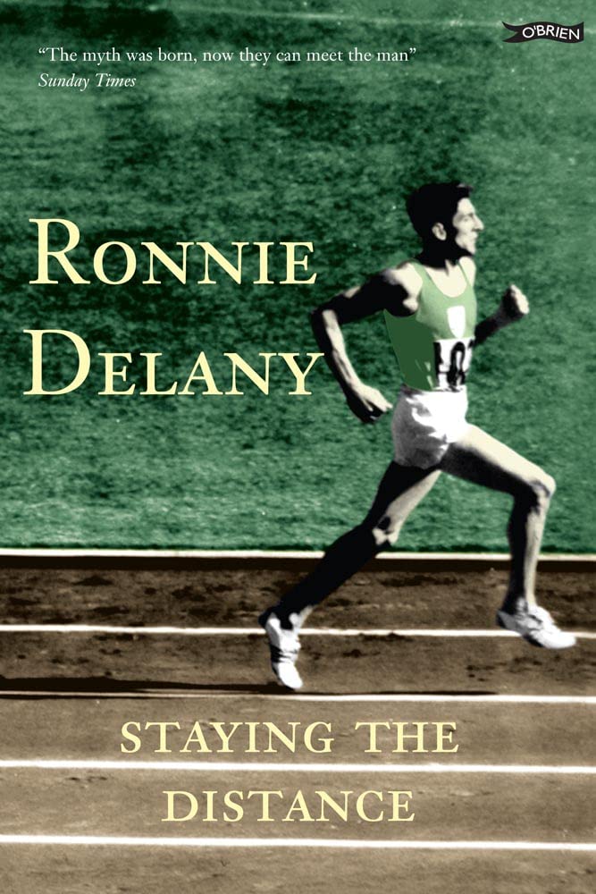 Ronnie Delany: Staying the Distance book