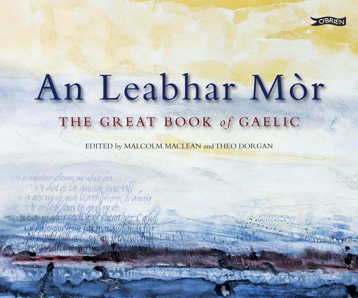 An Leabhar Mor: The Great Book of Gaelic Poetry