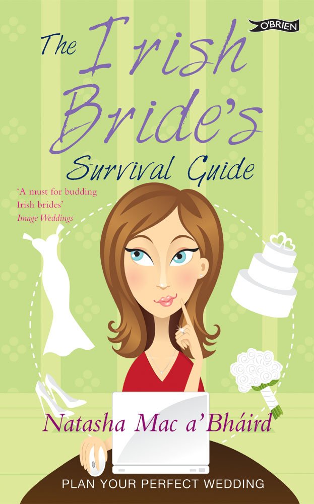 The Irish Bride's Survival Guide Business, Finance & Career