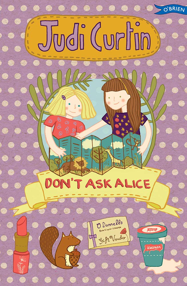 Don't Ask Alice (Alice and Megan) Non-fiction