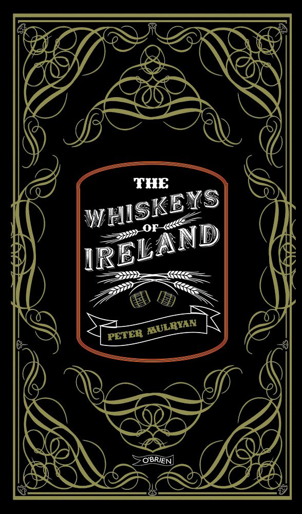 The Whiskeys of Ireland book