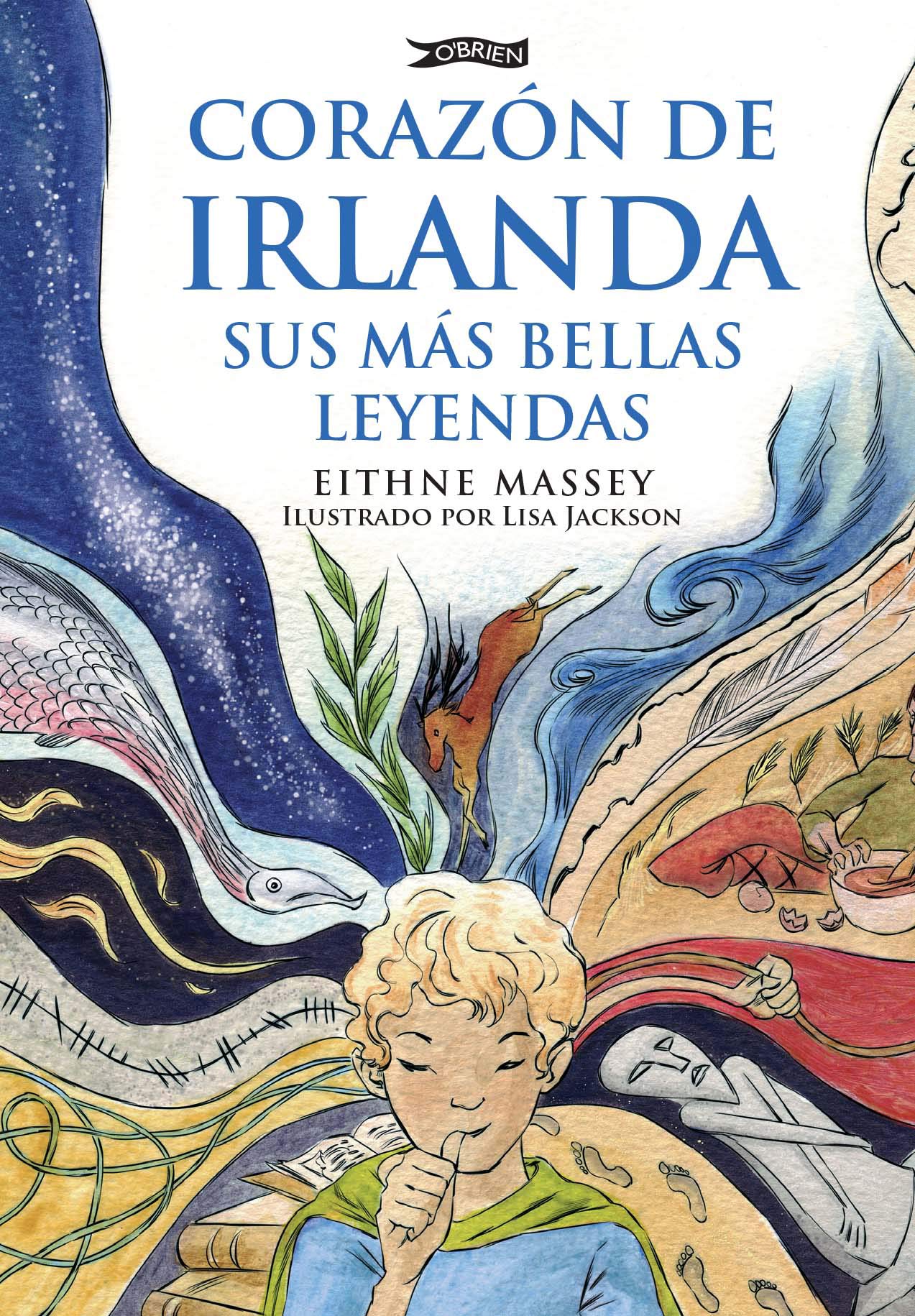 Massey, E: Corazon de Irlanda, sus mas bellas leyendas Fairy Tales & Legends