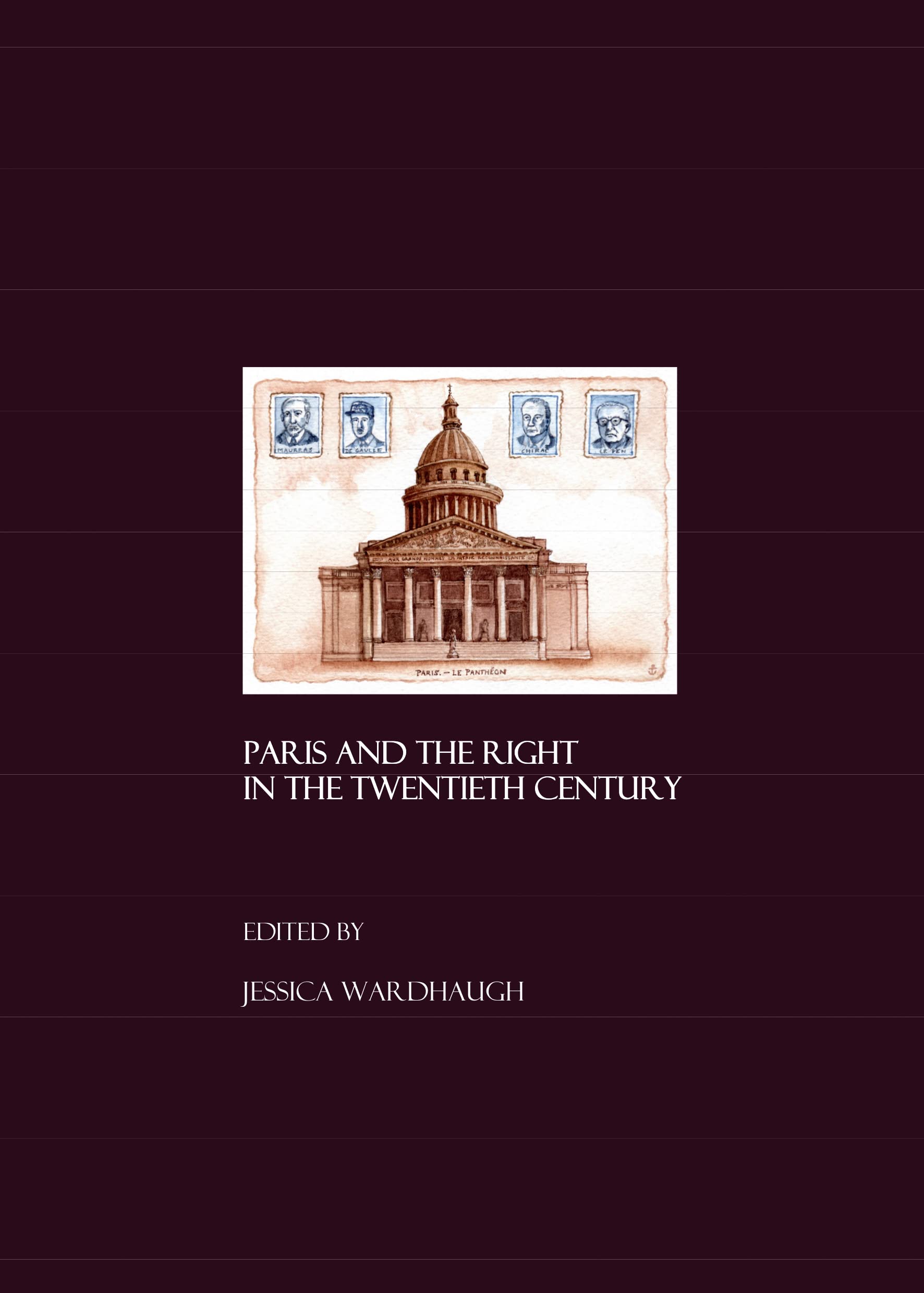 Paris and the Right in the Twentieth Century book